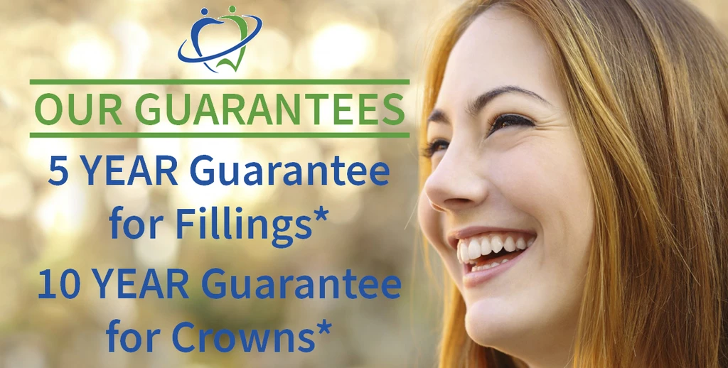 Our Guarantees — 5 Year Guarantee for Fillings, 10 Year Guarantee for Crowns